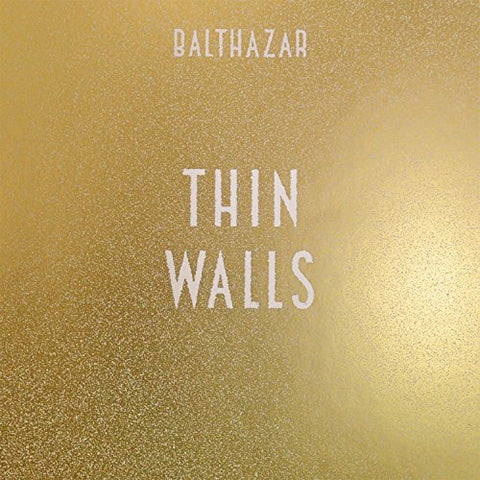 Balthazar - Thin Walls [CD]