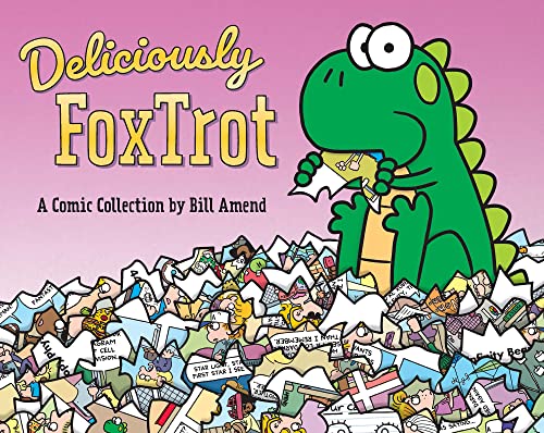 Deliciously FoxTrot: Volume 43