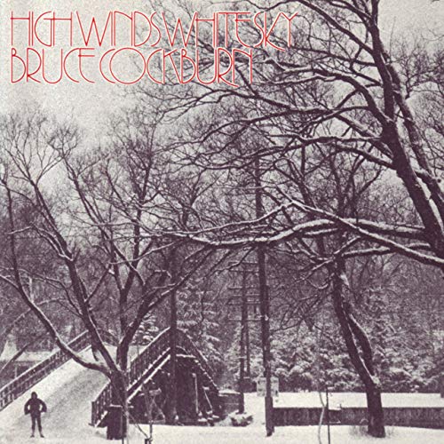 Bruce Cockburn - High Winds White Sky [VINYL]