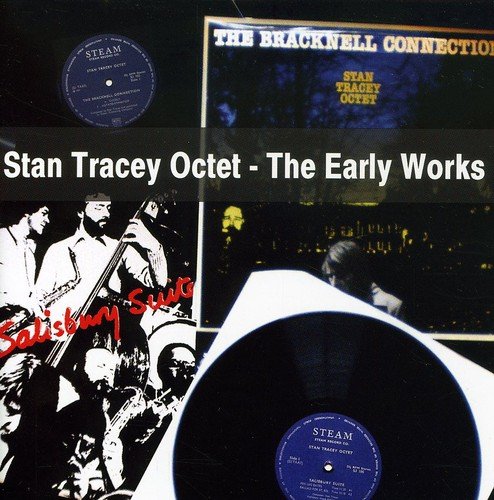 Stan Tracey Octet - The Early Works [CD]