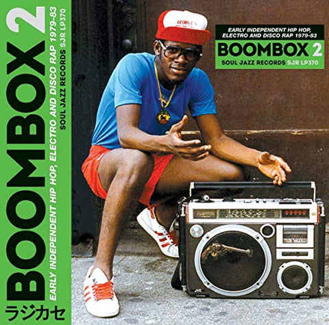 Soul Jazz Records Presents - Boombox 2: Early Independent Hip Hop. Electro And Disco Rap 1979-83 [CD]