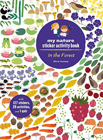 In the Forest: My Nature Sticker Activity Book: 1 (My Nature Sticker Activity Books)