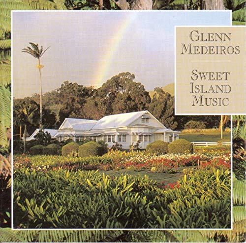 Glenn Medeiros' "Sweet Island Music" CD cover featuring a white house and rainbow.