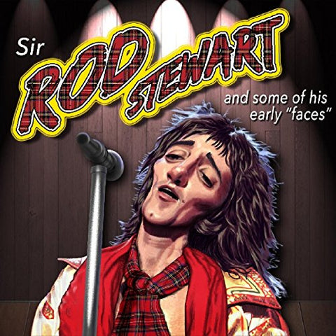 Sir Rod Stewart - Sir Rod Stewart And Some Of His Early Faces [CD]