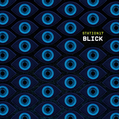 Station 17 - Blick  [VINYL]