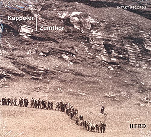 Kappeler / Zumthor - Herd [CD]