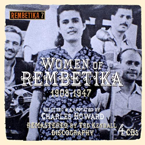 Women Of Rembetika - Women Of Rembetika 1908-1947 [CD]