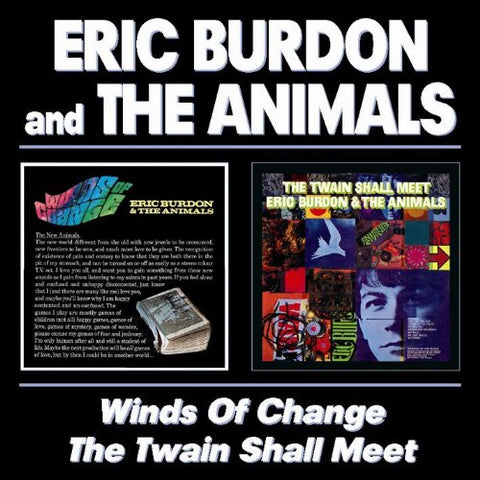 Burdon Erice/& The Animals - Winds Of Change / The Twain Shall Meet [CD]