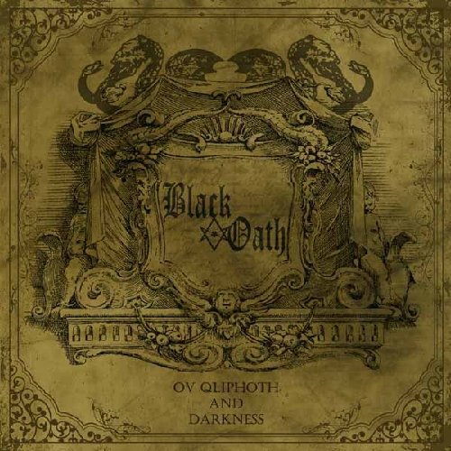 Black Oath - Ov Qliphoth And Darkness [CD]