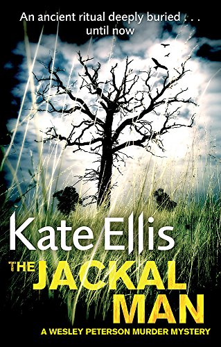 The Jackal Man: Number 15 in series (Wesley Peterson): Book 15 in the DI Wesley Peterson crime series
