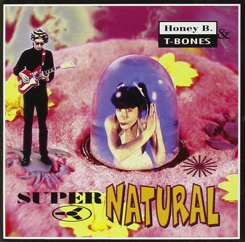 Honey B & T-bones - Supernatural [CD]