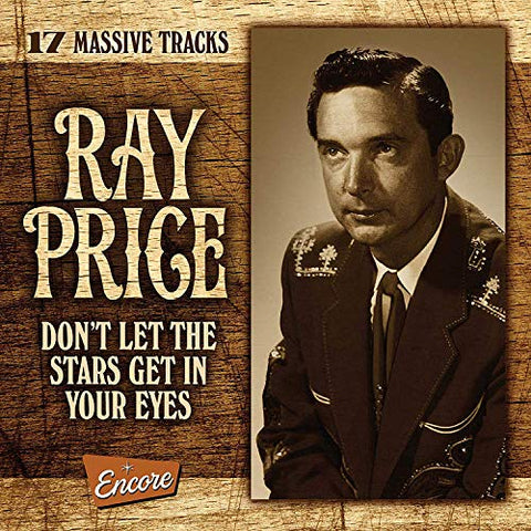 Ray Price - Dont Let The Stars Get In Your Eyes [CD]