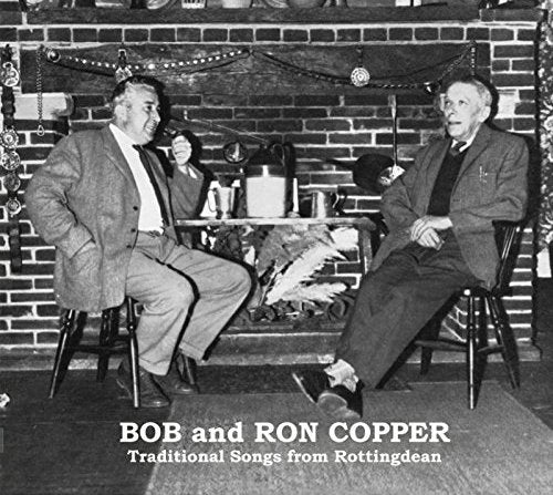 Copper Bob And Ron - Traditional Songs From Rottingdean [CD]