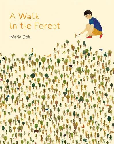 Walk in the Forest: (ages 3-6, Hiking and Nature Walk Children's Picture Book Encouraging Exploration, Curiosity, and Independent Play): 1