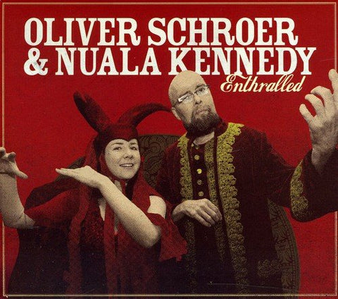 Oliver Schroer & Nuala Kennedy - Enthralled [CD]