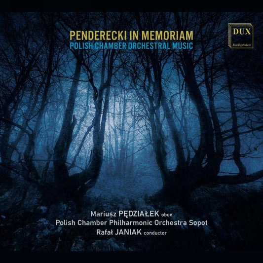 Rafal Janiak; Polish Chamber P - Penderecki In Memoriam: Polish Works For Chamber Orchestra [CD]