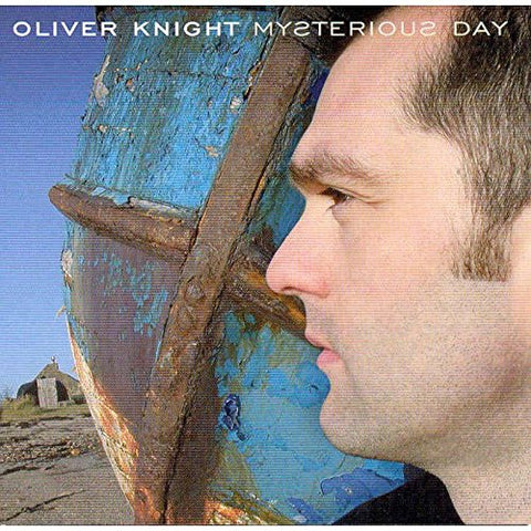 Oliver Knight - Mysterious Day [CD]