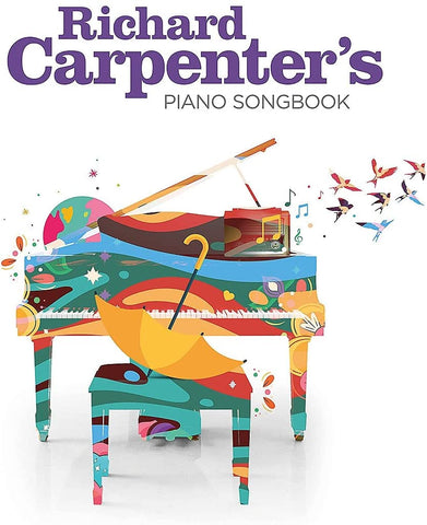 Richard Carpenter’s - Carpenter’s Piano Songbook