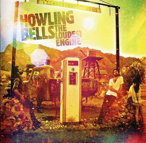 "Album cover for 'The Loudest Engine' by Howling Bells, featuring a stylized gas pump scene."