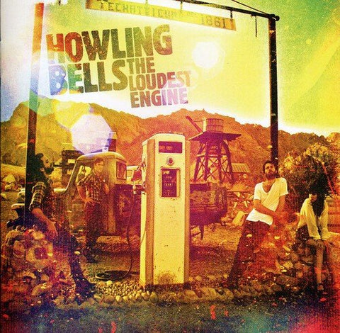 Howling Bells - The Loudest Engine [CD]