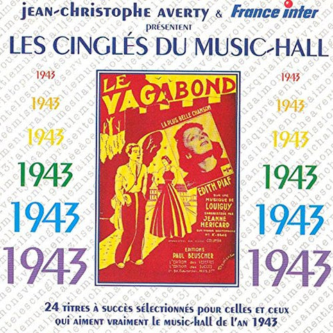 Jean-christophe Averty - Les Cingles Du Music-Hall: 1943 [CD]