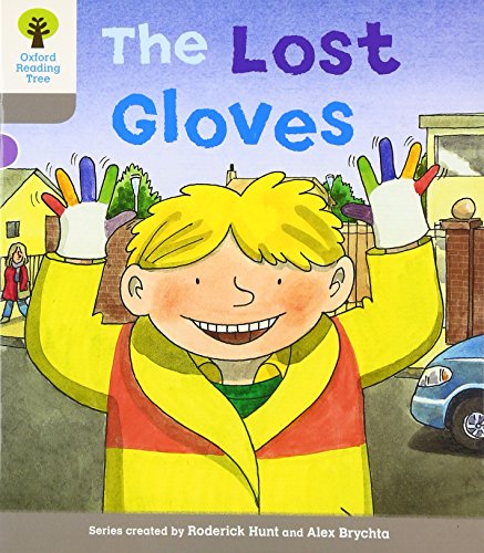 Oxford Reading Tree: Level 1: Decode and Develop: The Lost Gloves