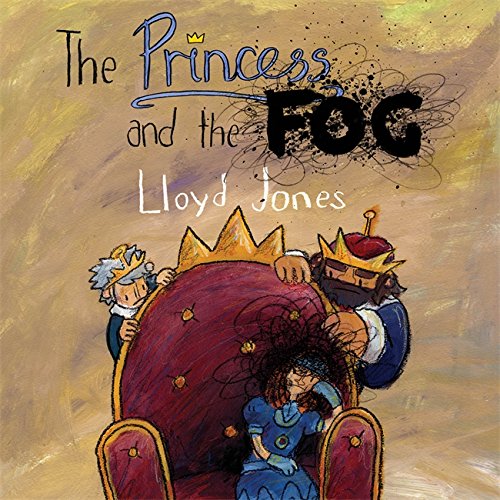 "Children's book cover: princess on throne surrounded by dark fog, with king and advisor."
