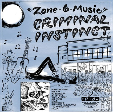 Criminal Instinct - Zone 6 Music  [VINYL]