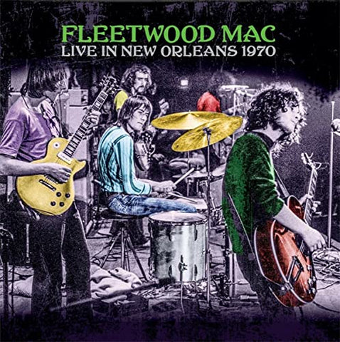 Fleetwood Mac - Live In New Orleans 1970 [CD]