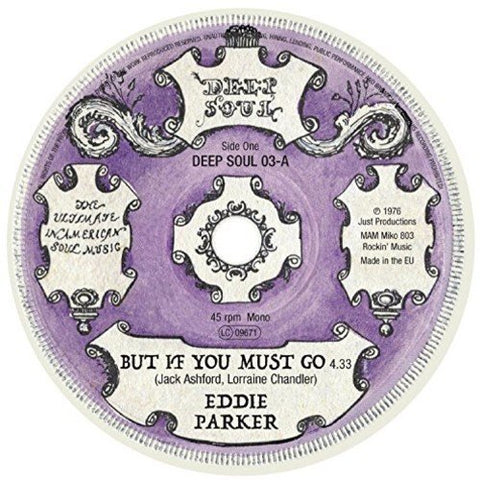 Eddie Parker - But If You Must Go [VINYL]