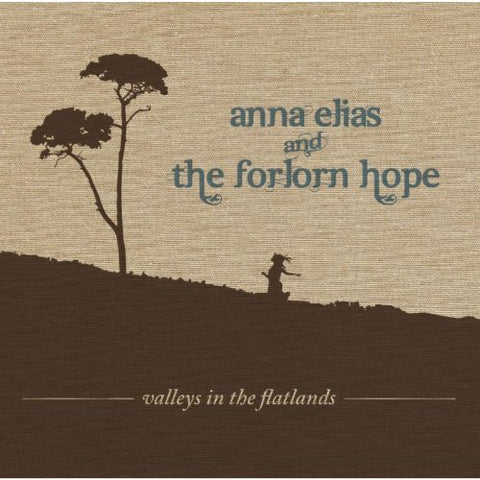 Elias Anna And The Forlorn Hop - Valleys In The Flatlands [CD]