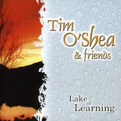 Tim Oshea & Friends - Lake Of Learning [CD]