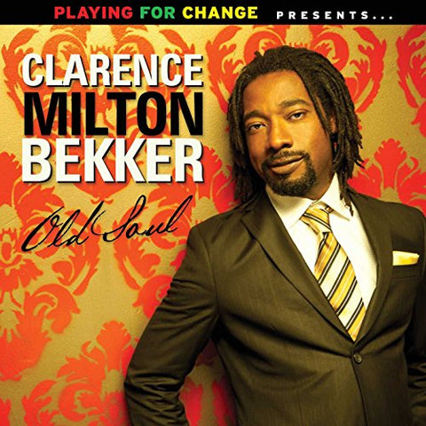 Bekker*clarence Milton - Old Soul [CD]