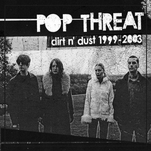Dirt N Dust;1999-2003 - Dirt N' Dust : 1999-2003 [CD]