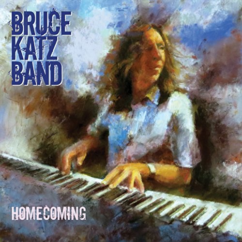 Bruce Katz Band - Homecoming [CD]