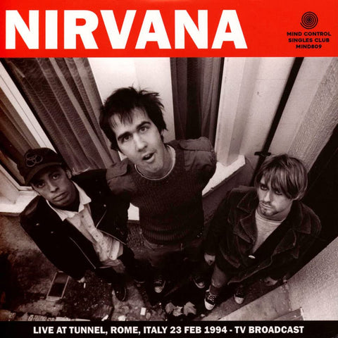 Nirvana - NIRVANA - Live At Tunnel. Rome. Italy 23 Feb 1994 - Tv Broadcast [7"] [VINYL]