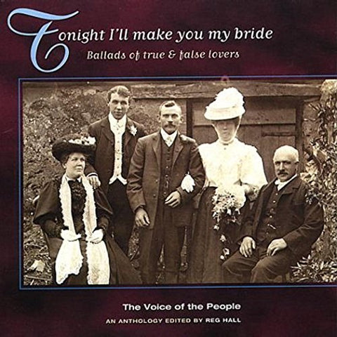 Voice Of The People Vol 6 - Tonight I'll Make You My Bride (The Voice Of The People: Vol.6) [CD]