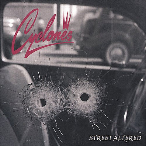 Cyclones - Street Altered [CD]