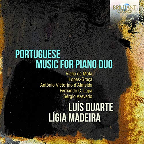 Lus Duarte, Lgia Madeira - Portuguese Music for Piano Duo: Da Mota, Lopes-Graca, d'Almeida, Lapa, Azevedo [CD]