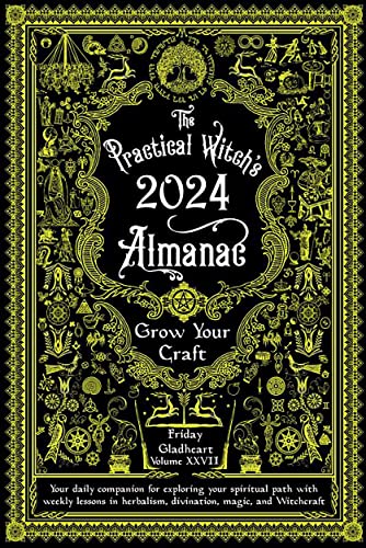 Practical Witch's Almanac 2024: Growing Your Craft: 27