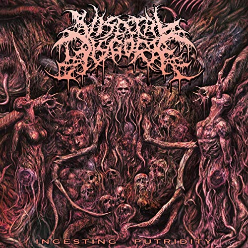 Visceral Disgorge - Ingesting Putridity [VINYL]