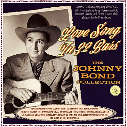 Various - Love Song In 32 Bars - The Johnny Bond Collection 1941-60 [CD]