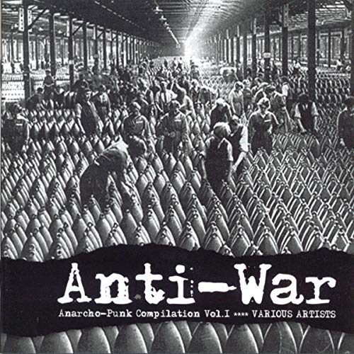 Various Artists - Anti-War: Anarcho Punk Vol.1 [CD]