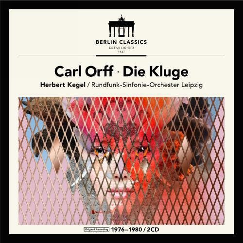 Runfunk-Sinfonie-Orchester Leipzig; Herbert Kegel - Carl Orff: Die Kluge [CD]