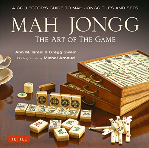 MAH JONGG: THE ART OF THE GAME