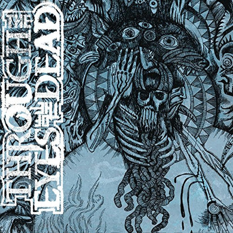 Through The Eyes Of The Dead - Skepsis [CD]