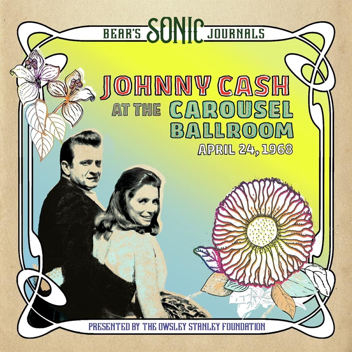 Johnny Cash - Bear's Sonic Journals: Johnny Cash, At the Carousel Ballroom, April 24, 1968 [CD]