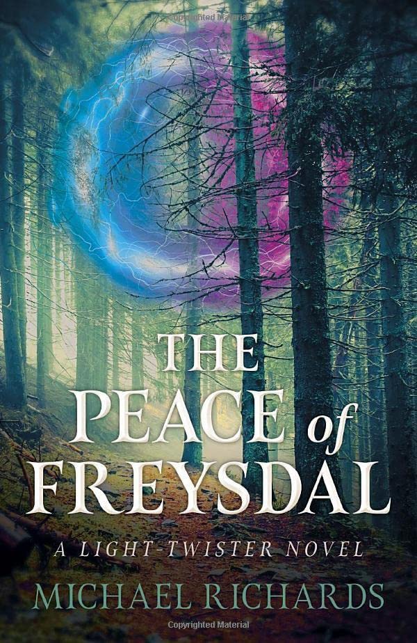 The Peace of Freysdal: A Light-Twister Novel
