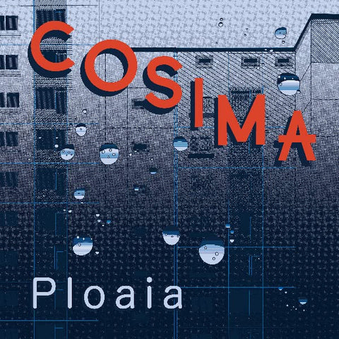 Cosima - Ploaia  [VINYL]