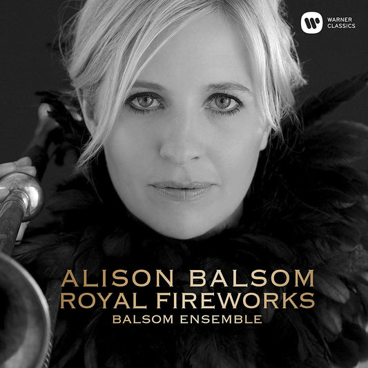 Alison Balsom - Royal Fireworks [CD]